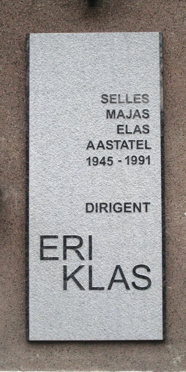 MÄLESTUSTAHVEL dirigent ERI KLAS´ile 2015 graniit 136 x 60 cm - Gonsiori 17, Tallinn, Eesti <br /> A memorial tablet to a conductor ERI KLAS 2015 granit 130 x 60 cm - Gonsiori 17, Tallinn, Estonia